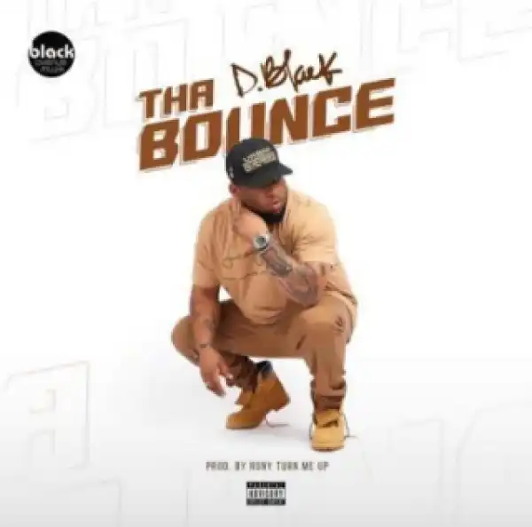 D-Black - The Bounce